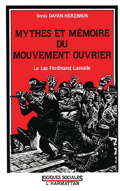 Mythes et memoire du mouvement ouvrier