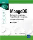 MongoDB - Comprendre et optimiser l'exploitation de vos données (avec exercices et corrigés) (2e édi