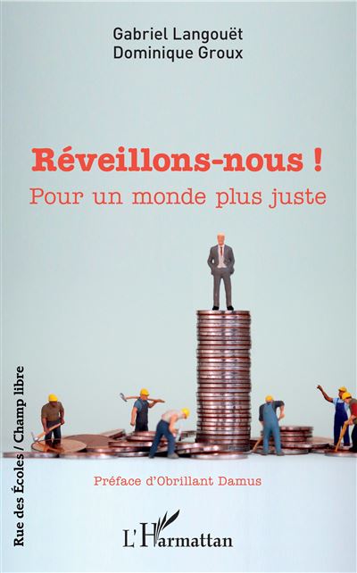 Reveillons-nous pour un monde plus juste