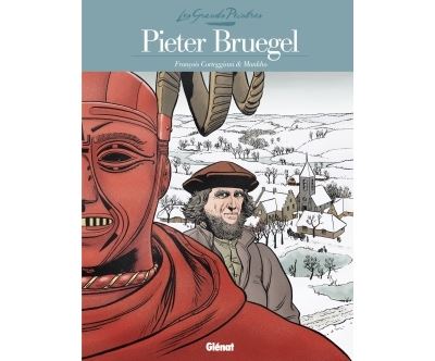 Les Grands Peintres - Pieter Bruegel