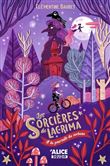 Les sorcières de Lacrima - à la poursuite du corbeau