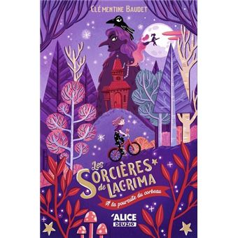 Les sorcières de Lacrima - à la poursuite du corbeau