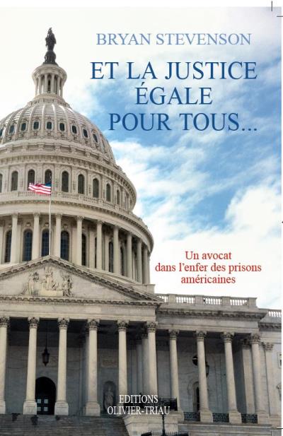 Et la justice égale pour tous