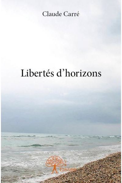 Libertés d'horizons