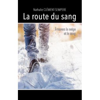 La route du sang