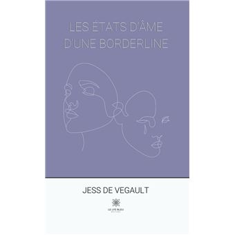 Les états d’âme d’une borderline - 1