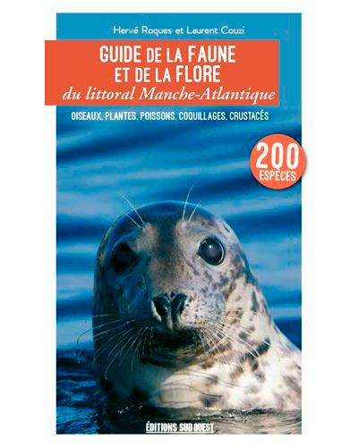 Guide de la faune et de la flore manche-atlantique