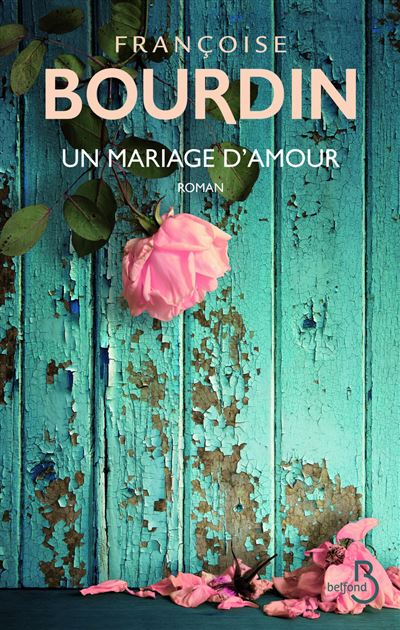 Un mariage d'amour (Nouvelle édition)