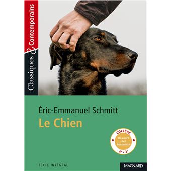 Le Chien - Classiques et Contemporains