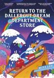 RETURN TO THE DALLERGUT DREAM DEPAR