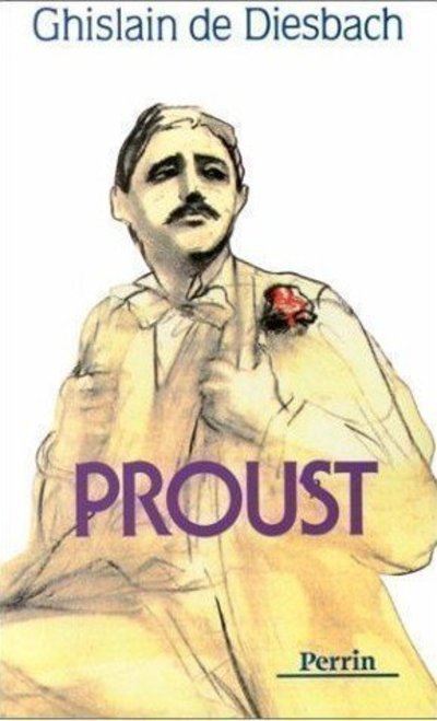 Proust - Ghislain De Diesbach - Achat Livre | Fnac