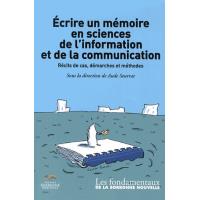 Ecrire un memoire en sciences de l'information et de la communication