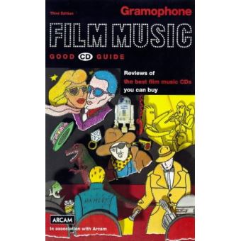 Gramophone film music good cd guide - broché - Collectif - Achat Livre ...