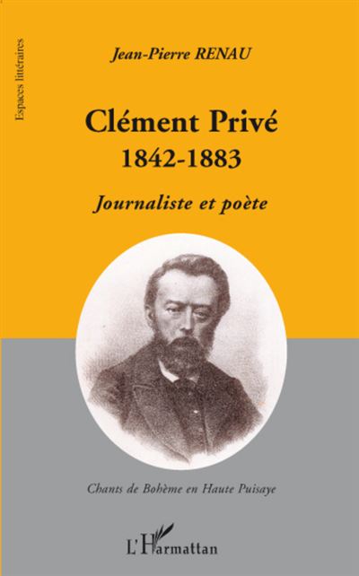 Clément Privé, 1842-1883