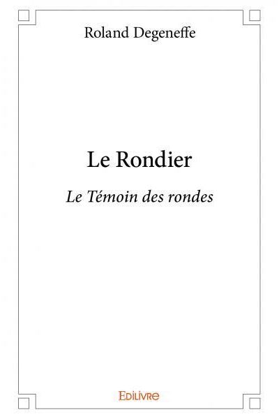 Le rondier