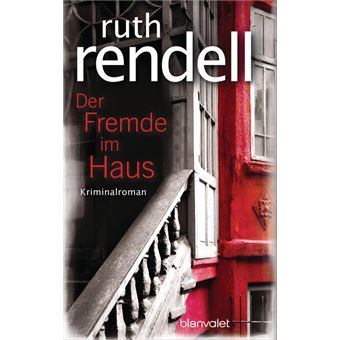 DER FREMDE IM HAUS