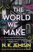 THE WORLD WE MAKE
