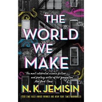 THE WORLD WE MAKE