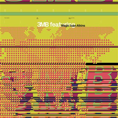 3MB Feat Magic Juan Atkins