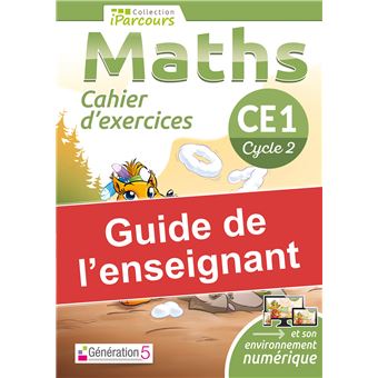 Guide de l'enseignant cahier iparcours maths ce1