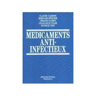 Médicaments anti-infectieux