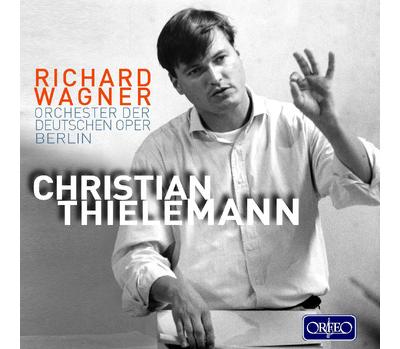 Wagner par Christian Thielemann