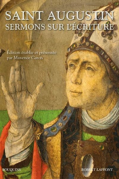 Sermons de Saint-Augustin sur l'écriture