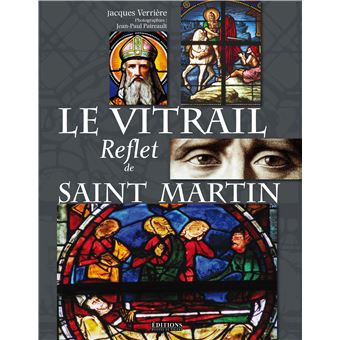 Le vitrail, reflet de Saint-Martin ? - 1