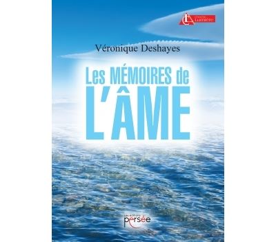 Les mémoires de l'âme