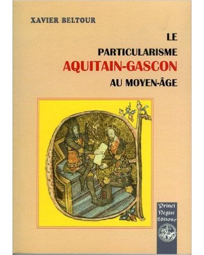 Le particularisme aquitain-gas