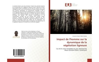 Impact de l'homme sur la dynamique de la végétation ligneuse