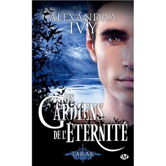 Les Gardiens De L Eternite Tome 14 Les Gardiens De L Eternite T14 Tarak Alexandra Ivy Poche Achat Livre Ou Ebook Fnac Les Gardiens De L Eternite Tome 14 Les Gardiens De L Eternite T14 Tarak Alexandra Ivy Poche Achat Livre Ou Ebook Fnac