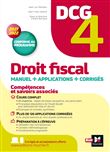 DCG 4 - Droit fiscal - Manuel et applications - Millésime 2021-2022