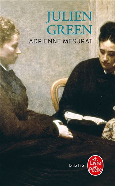 Adrienne Mesurat - Julien Green - Poche