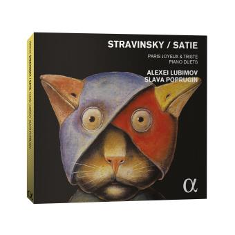 Stravinsky / Satie: Paris Joyeux & Triste - Piano Duets - CD