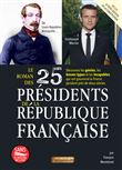 Le roman des 25 présidents de la République française