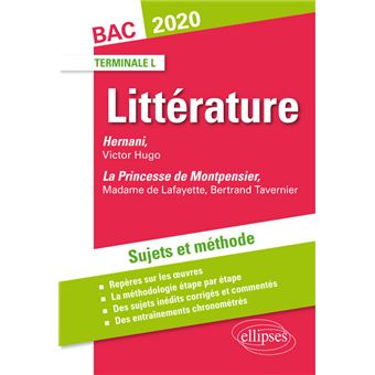 Hernani Victor Hugo Et La Princesse De Montpensier Madame De Lafayette Bertrand Tavernier Sujets Et Methode Bac L Sujets Et Methode Bac L Broche Myriam Canolle Cournarie Achat Livre Fnac