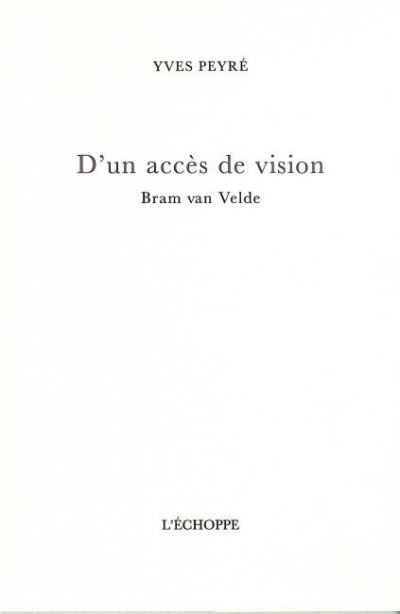 D'un acces de vision bram van velde