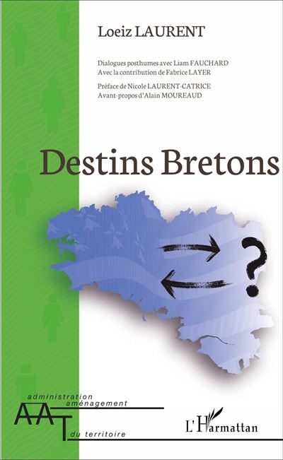 Destins Bretons - Loeiz Laurent - broché