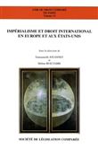 Impérialisme et droit international en europe et aux etats-unis
