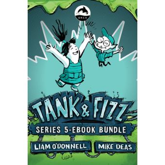 Tank & Fizz Series Ebook Bundle eBook by Liam O'Donnell - EPUB