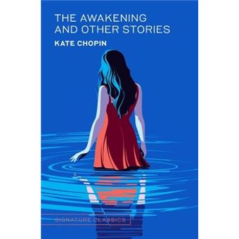 The awakening and other stories