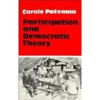 Participation And Democratic Theory - Relié - Carole Pateman - Achat ...