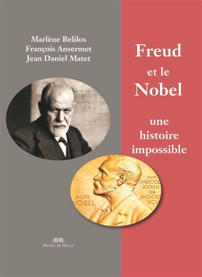 Freud et le Nobel - Marlène Bélilos - broché