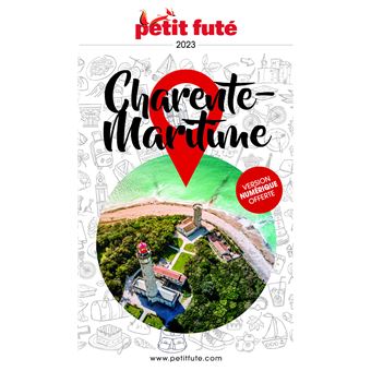 Guide Charente-Maritime 2023 Petit Futé