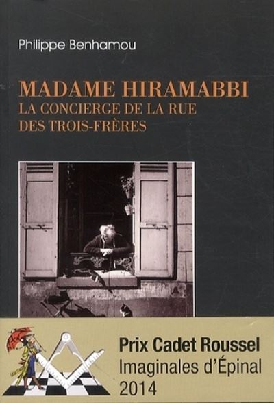 Madame Hiramabbi, la concierge de la rue des Trois Frères