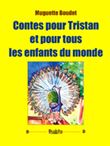 Contes pour Tristan et pour tous les enfants du monde