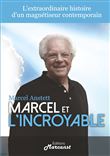 Marcel et l'Incroyable