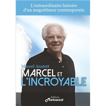 Marcel et l'Incroyable