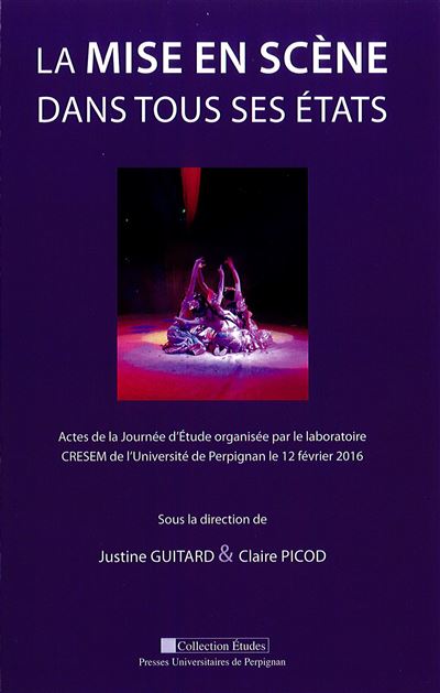 La mise en scène dans tous ses états